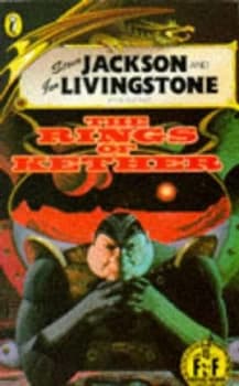 Steve Jackson and Ian Livingstone Present the Rings of Kether by Andrew Chapman and Steve Jackson and Ian Livingstone and Nik Spender Paperback