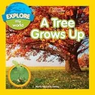 explore my world a tree grows up