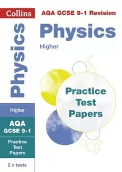 AQA GCSE 9-1 physics higher practice test papers by