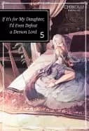 if its for my daughter id even defeat a demon lord volume 5 if its for my d