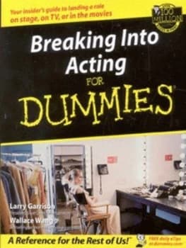 Breaking into Acting for Dummies by Larry Garrison Paperback