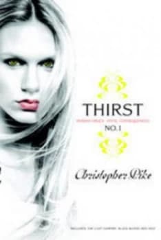 Thirst No. 1 by Christopher Pike Book