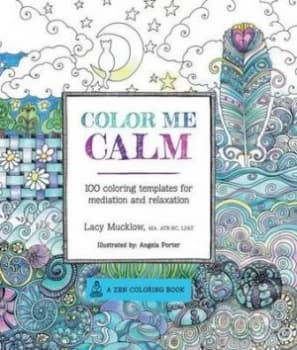 Colour Me Calm by Lacy Mucklow Paperback