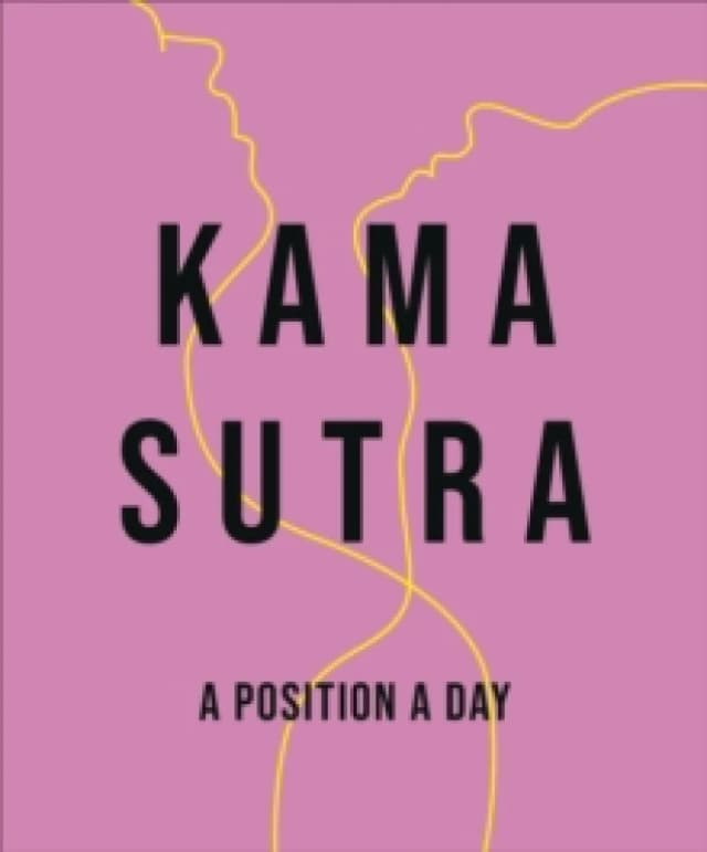Kama Sutra A Position A Day New Edition Paperback / softback