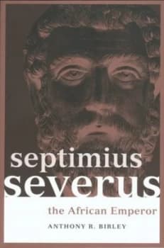 Septimius Severus by Anthony R Birley Paperback