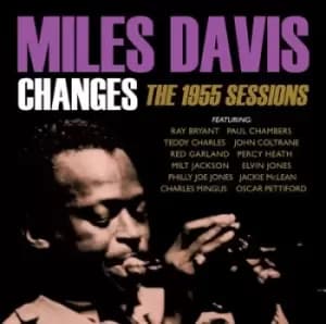 Miles Davis - Changes: The 1955 Sessions CD Album - Used
