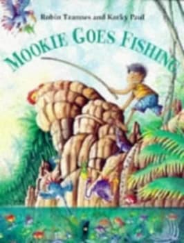 Mookie Goes Fishing by Robin Tzannes and Korky Paul Book