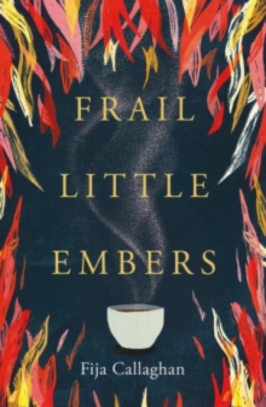 Frail Little Embers Paperback / softback