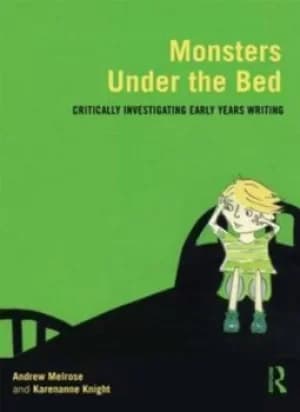 Monsters under the bed by Andrew Melrose