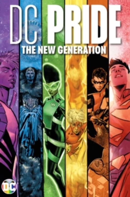 DC Pride: The New Generation Hardback