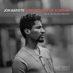 Jon Batiste - Chronology Of A Dream: Live At The Village Vanguard Vinyl