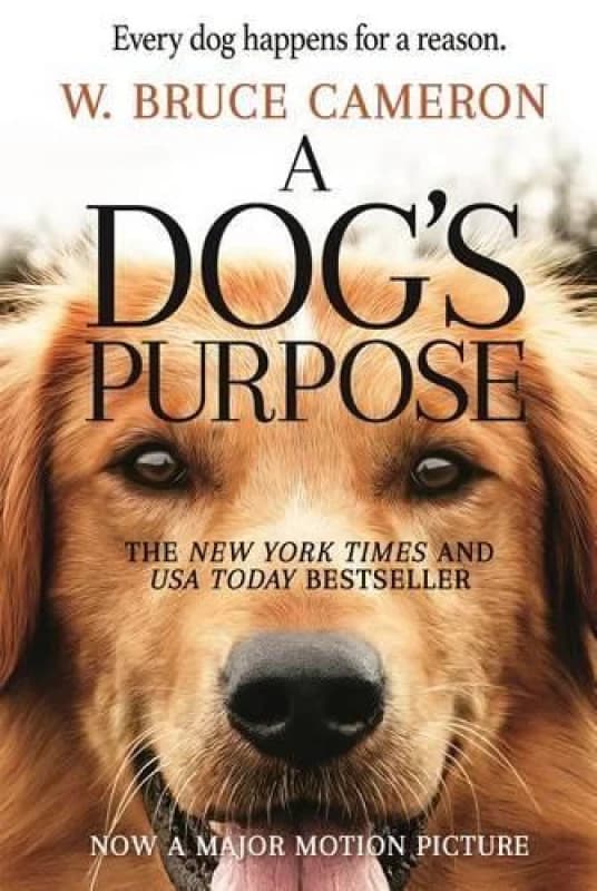 A Dogs Purpose by W Bruce Cameron Book