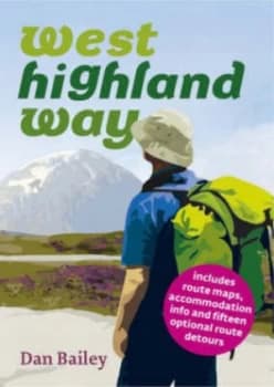 West Highland Way by Dan Bailey Paperback