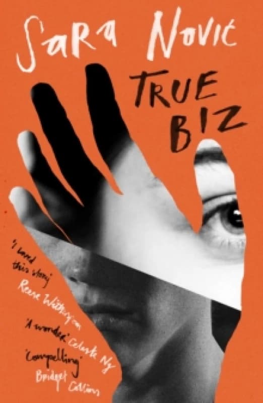 True Biz. Paperback. By Sara Novic Books
