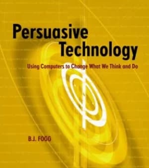 Persuasive computing by B.J. Fogg