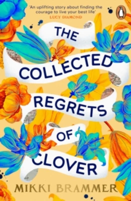 The Collected Regrets of Clover. Paperback. By Mikki Brammer Books