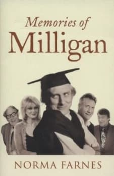Memories of Milligan by Norma Farnes Paperback