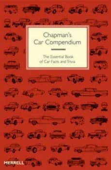 Chapmans Car Compendium by Giles Chapman Hardback