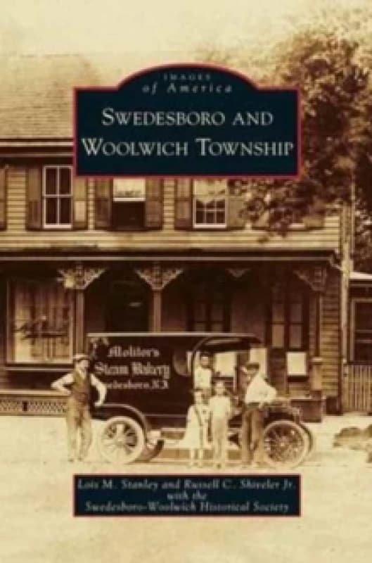 Swedesboro and Woolwich Township Hardback