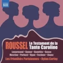 Roussel: Le Testament De La Tante Caroline