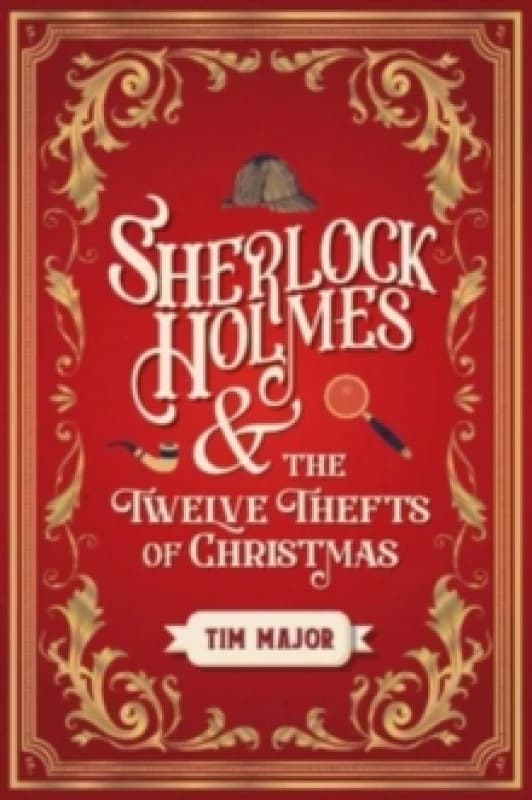 Sherlock Holmes and the Twelve Thefts of Christmas Paperback / softback