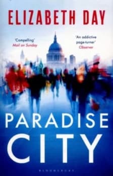 Paradise City by Elizabeth Day Book