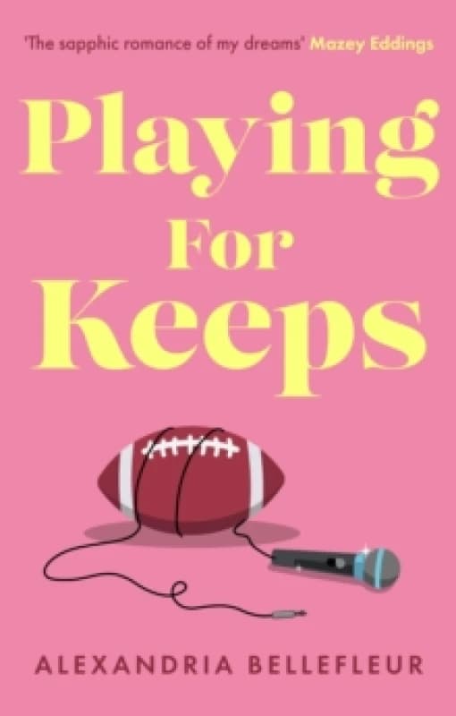 Playing for Keeps. Paperback. By Alexandria Bellefleur Books