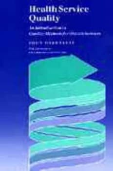 Health Service Quality by John Ovretveit Book