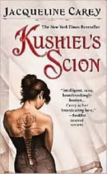 Kushiels Scion by Jacqueline Carey Book