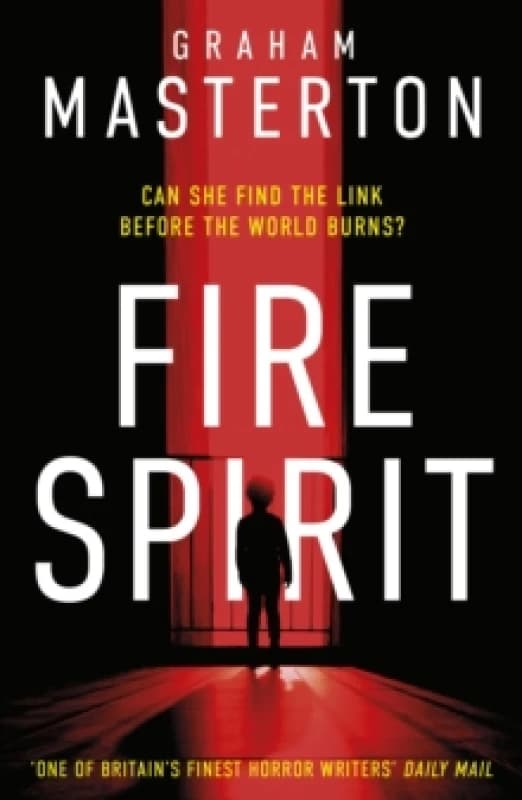 Fire Spirit. Paperback. By Graham Masterton Books