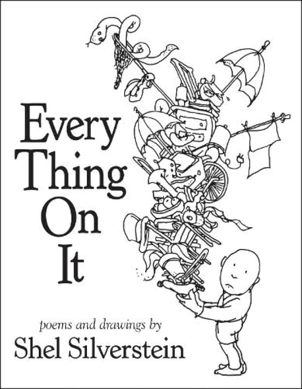 Every Thing on It by Shel Silverstein Book