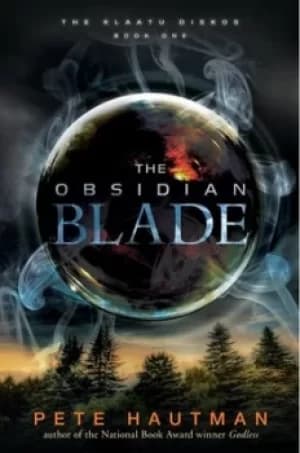 The obsidian blade by Pete Hautman