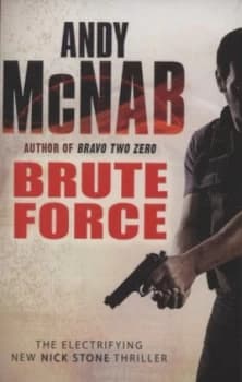 Brute Force by Andy Mcnab Paperback