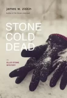 Stone Cold Dead : An Ellie Stone Mystery