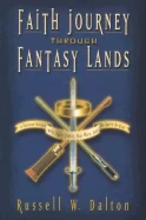 faith journey through fantasy lands