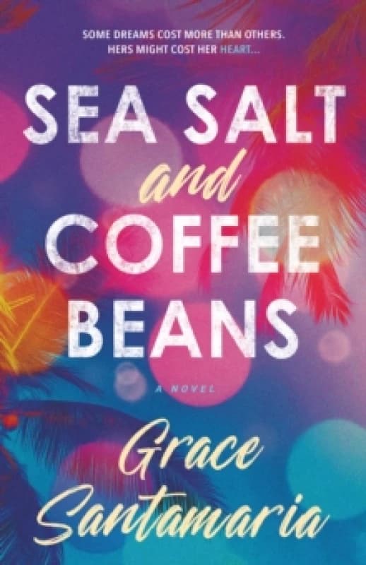 Sea Salt and Coffee Beans Paperback / softback