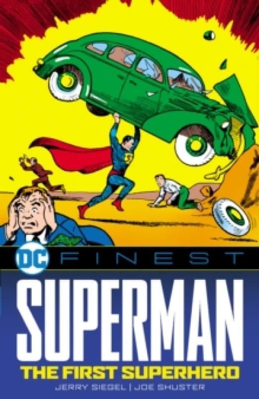 DC Finest: Superman: The First Superhero Paperback / softback