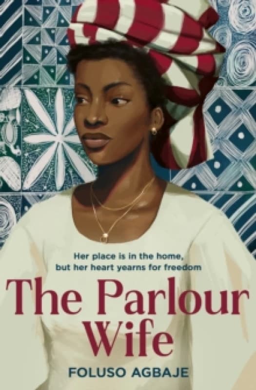 The Parlour Wife. Paperback. By Foluso Agbaje Books
