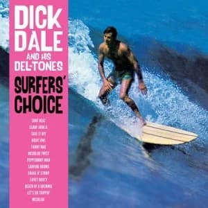 Surfers Choice by Dick Dale and His Del-Tones Vinyl Album