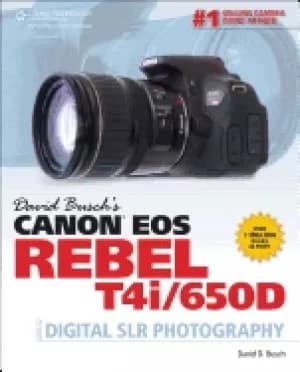 david buschs canon eos rebel t4i 650d guide to digital slr photography