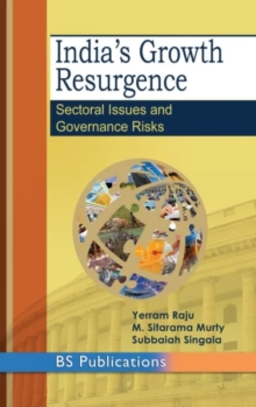 India's Growth Resurgence : Sectoral Issues and Governance Risks Hardback