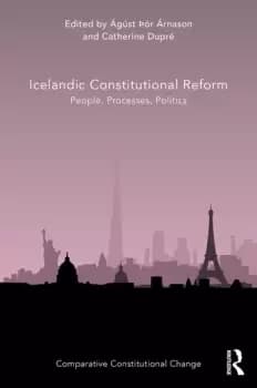 Icelandic Constitutional ReformPeople Processes Politics