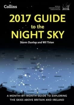 2017 Guide to the Night Sky by Wil Tirion Paperback