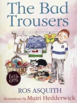 The Bad Trousers by Ros Asquith Paperback