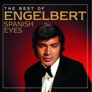 Engelbert Humperdinck Spanish Eyes The Best Of CD