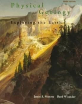Physical Geology by James S Monroe and Reed Wicander Book