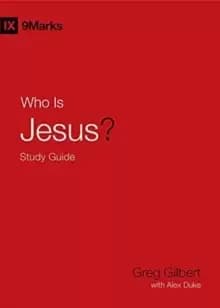 Who Is Jesus? Study Guide