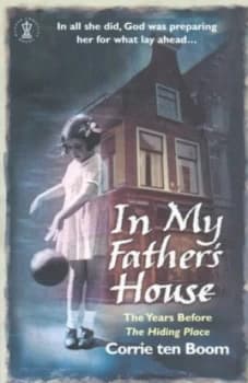 In My Fathers House by Corrie Ten Boom Paperback