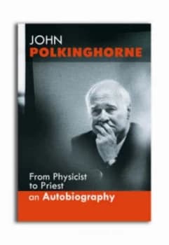 From Physicist to Priest by John Polkinghorne Hardback