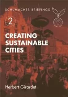 Creating Sustainable Cities